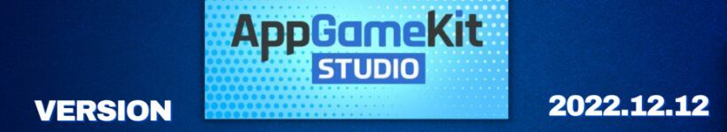 AppGameKit Studio: V2022.12.12 released