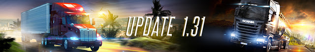 Euro Truck Simulator 2 & American Truck Simulator: umfangreiches Update 1.31 veröffentlicht