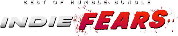 Humble Bundle: Best of Humble Bundle - Indie Fears Bundle gestartet