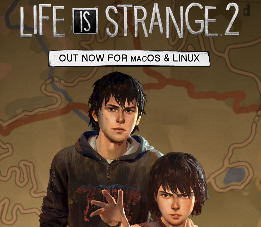 Life is Strange 2: jetzt für Linux bei Feral und auf Steam erhältlich