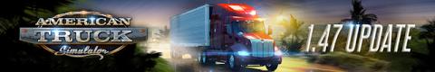 American Truck Simulator Update 1.47 Header