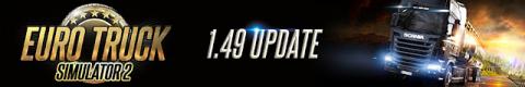 Euro Truck Simulator 2 Update 1.49 Header