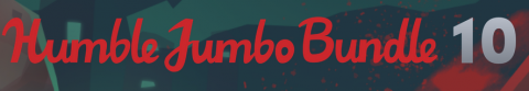 Humble Jumbo Bundle 10 Header