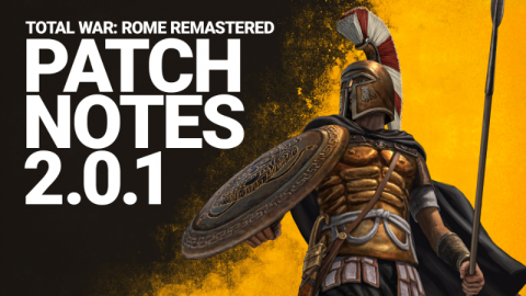 Total War: ROME REMASTERED Patch 2.0.1