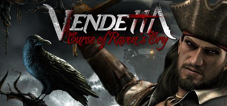 Vendetta - Curse of Raven's Cry Header